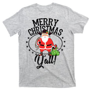 Merry Christmas Y'all! T-Shirt