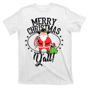 Merry Christmas Y'all! T-Shirt