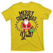 Merry Christmas Y'all! T-Shirt