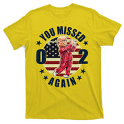 Missed Me Again Donald Trump Golfing T-Shirt