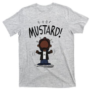 Mustard Meme T-Shirt