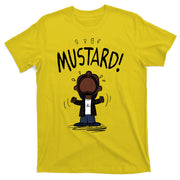 Mustard Meme T-Shirt