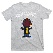 Mustard Meme T-Shirt
