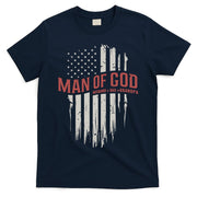Man Of God Husband Dad Grandpa United States Flag Father's Day T-Shirt