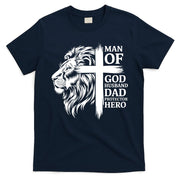 Man Of God Husband Daddy Protector Hero Dad Lion Jesus Cross T-Shirt