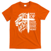 Man Of God Husband Daddy Protector Hero Dad Lion Jesus Cross T-Shirt