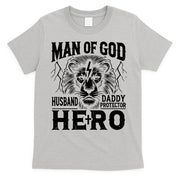 Man Of God Husband Daddy Protector Hero Dad Father's Day T-Shirt