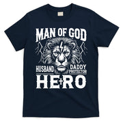 Man Of God Husband Daddy Protector Hero Dad Father's Day T-Shirt
