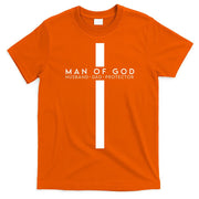 Man Of God Husband Dad Protector T-Shirt