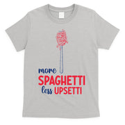 More Spaghetti Less Upsetti Funny Food Meme T-Shirt