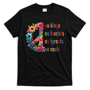 No Kings No Fascists No Tyrants No Nazis T-Shirt