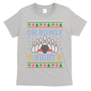Oh Bowly Night Bowling Ugly Christmas T-Shirt