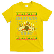 Oh Bowly Night Bowling Ugly Christmas T-Shirt