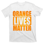 Orange Lives Matter Funny Donald Trump T-Shirt