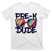 Prek Dude Back To School Prek Boy Girl T-Shirt