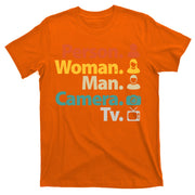 Person Woman Man Camera TV Donald Trump Cognitive Test T-Shirt