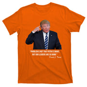 Problem Not That Putin Smart Funny Donald Trump Quote T-Shirt
