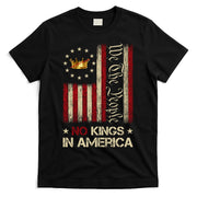 Patriotic Pro-Democracy Protest No Kings In America T-Shirt