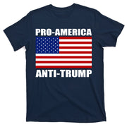 Pro America Anti Trump T-Shirt