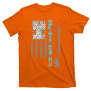 Not All Wounds Are Visible Ptsd Veteran Flag T-Shirt