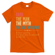 Papa The Man The Myth The Bad Influence Fathers Day T-Shirt