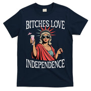 Retro Bitches Love Independence Funny T-Shirt