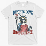 Retro Bitches Love Independence Funny T-Shirt