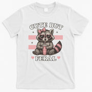 Raccoon Cute But Feral Funny Animal T-Shirt