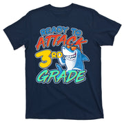 Ready To Attack 3rd Grade Shark T-Shirt