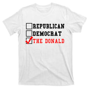 Republican Democrat Donald Trump T-Shirt