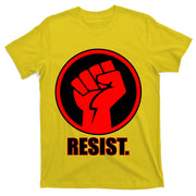 Resist Fist Circle Crest Resistance Anti Trump T-Shirt