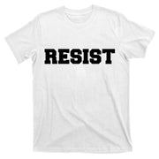 RESIST The Resistance Anti Donald Trump Love Trumps Hate T-Shirt