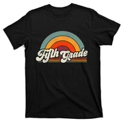 Retro Groovy Fifth 5th Grade Rainbow Teacher Back To School T-Shirt