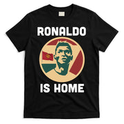 Ronaldo Is Home Manchester T-Shirt