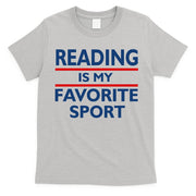 Reading Is My Favorite Sport T-Shirt
