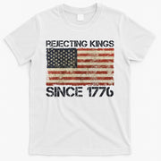 Rejecting Kings Since 1776 American Vintage Flag T-Shirt