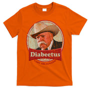 Diabeetus I Got The Sugars Distressed T-Shirt