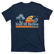 Retro Vintage Gulf Of Mexico Since 1672 T-Shirt