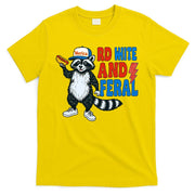 Red White And Feral Funny Raccoon 4th Of July T-Shirt