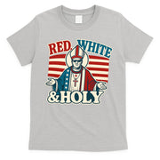 Red White & Holy Pope Leo XIV First American Pope  T-Shirt