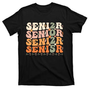 Senior 2025 Class Of 2025 Graduation 2025 Groovy T-Shirt