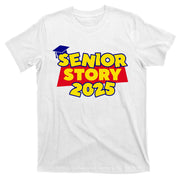 Senior 2025 Story Class Of 2025 Back To School 2025 T-Shirt