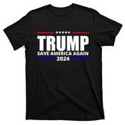 Save America Again Trump 2024 Political T-Shirt