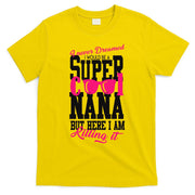 Super Cool Nana T-Shirt