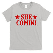 She Comin! Western Cowboy Cowgirl T-Shirt