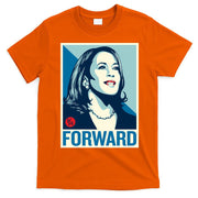 Kamala Harris Forward T-Shirt