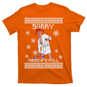Sorry Merica's Full Trump Supporter Ugly Christmas T-Shirt