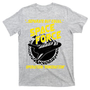 Space Force Operation Domination T-Shirt