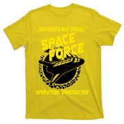 Space Force Operation Domination T-Shirt