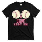 Support Save 2nd Base Breast Cancer T-Shirt